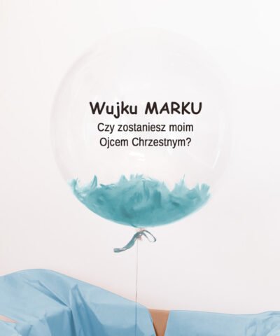 Personalizowany balon xxl z helem – Czy zostaniesz Ojcem Chrzestnym