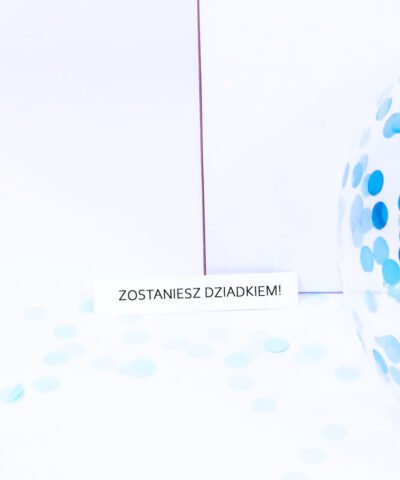 Zostaniesz Dziadkiem – balon z wiadomością w środku