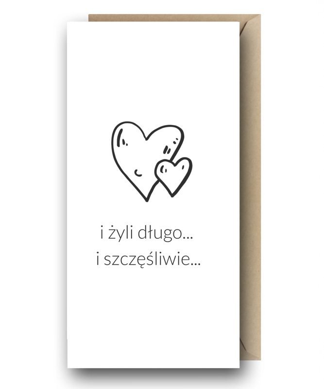 Długo i szczęśliwie