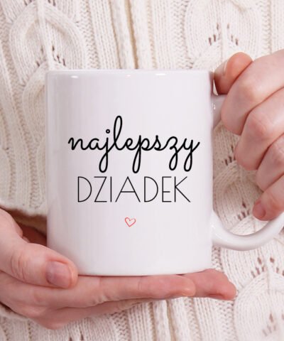 Kubek dla Dziadka na prezent – Najlepszy dziadek