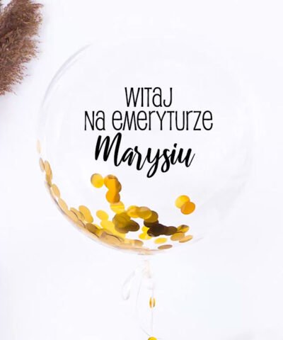 Prezent na przejście na emeryturę – balon kula xxl z personalizacją