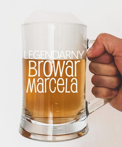 Kufel na piwo dla niego LEGENDARNY BROWAR