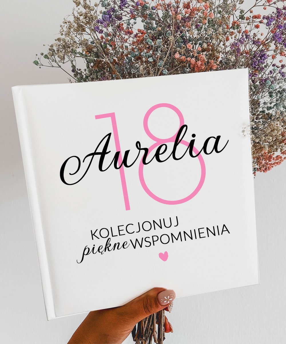 Album na zdjęcia na 18 urodziny z personalizacją – Kolekcjonuj Wspomnienia