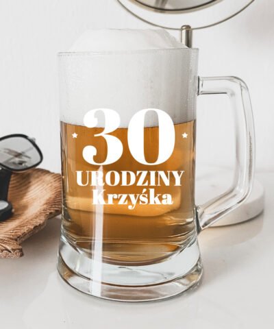 Kufel na piwo na 30 urodziny dla NIEGO