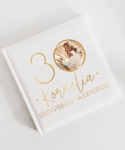 Album na zdjęcia 30 urodziny – stylowy prezent na 30 -stkę