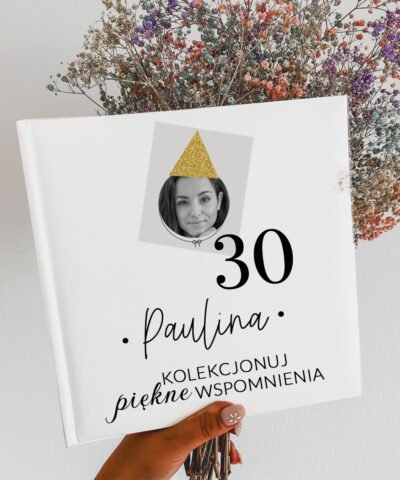 Album na zdjęcia na 30 urodziny ze zdjęciem solenizantki i imieniem