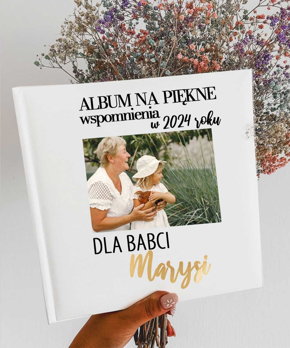 Album na zdjęcia z personalizacją dla Babci – PIĘKNE WSPOMNIENIA