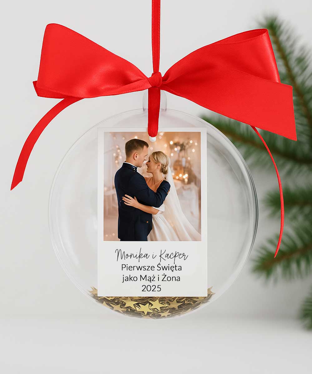 Pierwsze Święta jako Mąż i Żona – bombka na choinę ze zdjęciem