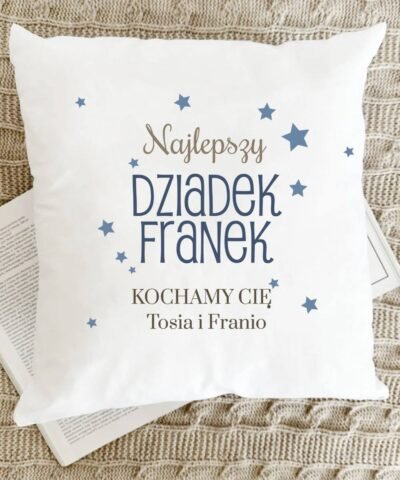 Poduszka z Nadrukiem NAJLEPSZY DZIADEK – prezent dla Dziadka