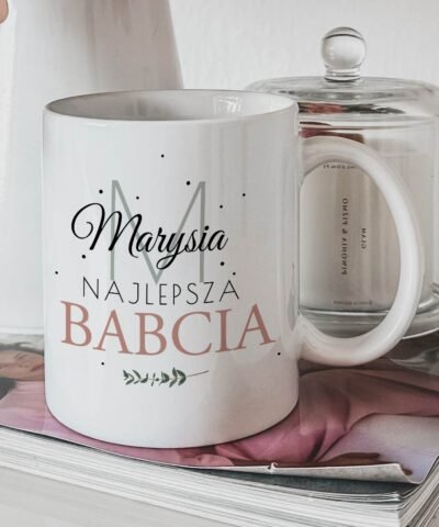 Personalizowany kubek dla Babci – Najlepsza Babcia
