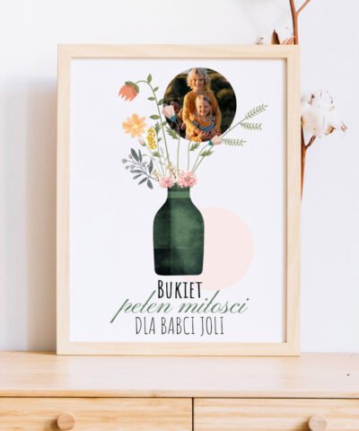 Bukiet dla Babci – Plakat na prezent ze zdjęciem PEŁEN MIŁOŚCI
