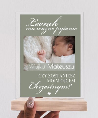 Prośba o bycie Chrzestnym STATUETKA ze zdjęciem dziecka ZIELEŃ