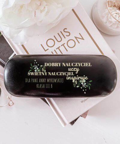 Etui na okulary dla nauczyciela z imieniem Uczy-Inspiruje