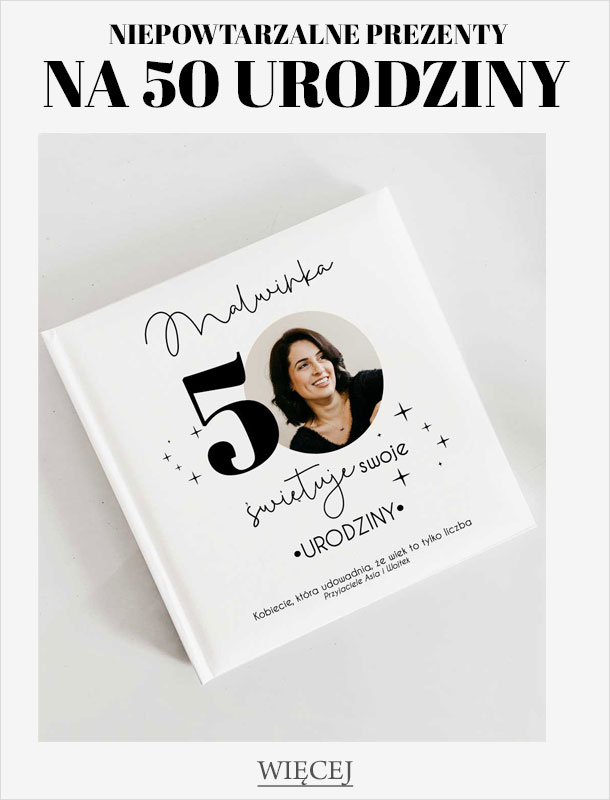 prezenty na 50 urodziny
