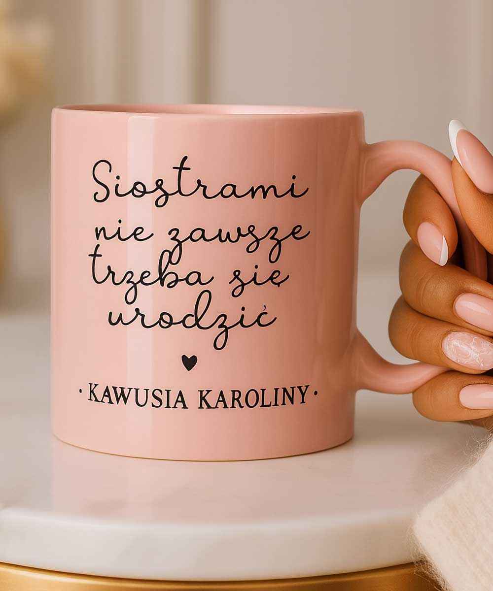 Różowy kubek dla najlepszej przyjaciółki – Siostry