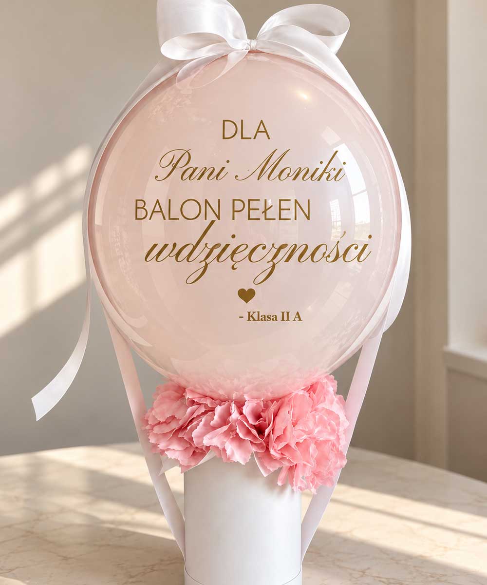 Balon z kwiatami - prezent dla nauczyciela z personalizacją